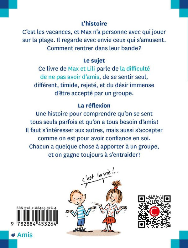 Max veut se faire des amis