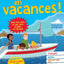 Tous en vacances ! Du CM2 à la 6e