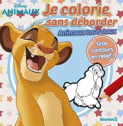 Disney Animaux - Je colorie sans déborder - Les animaux tout doux - Livre de coloriage avec contours en relief - Dès 3 ans