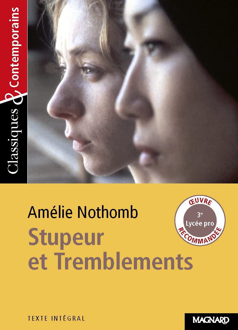 Stupeur et tremblements - Grand Prix du Roman de l'Académie Française 1999