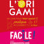 Faire de l'origami - Un livre pour tout savoir, pratique et accessible à tous