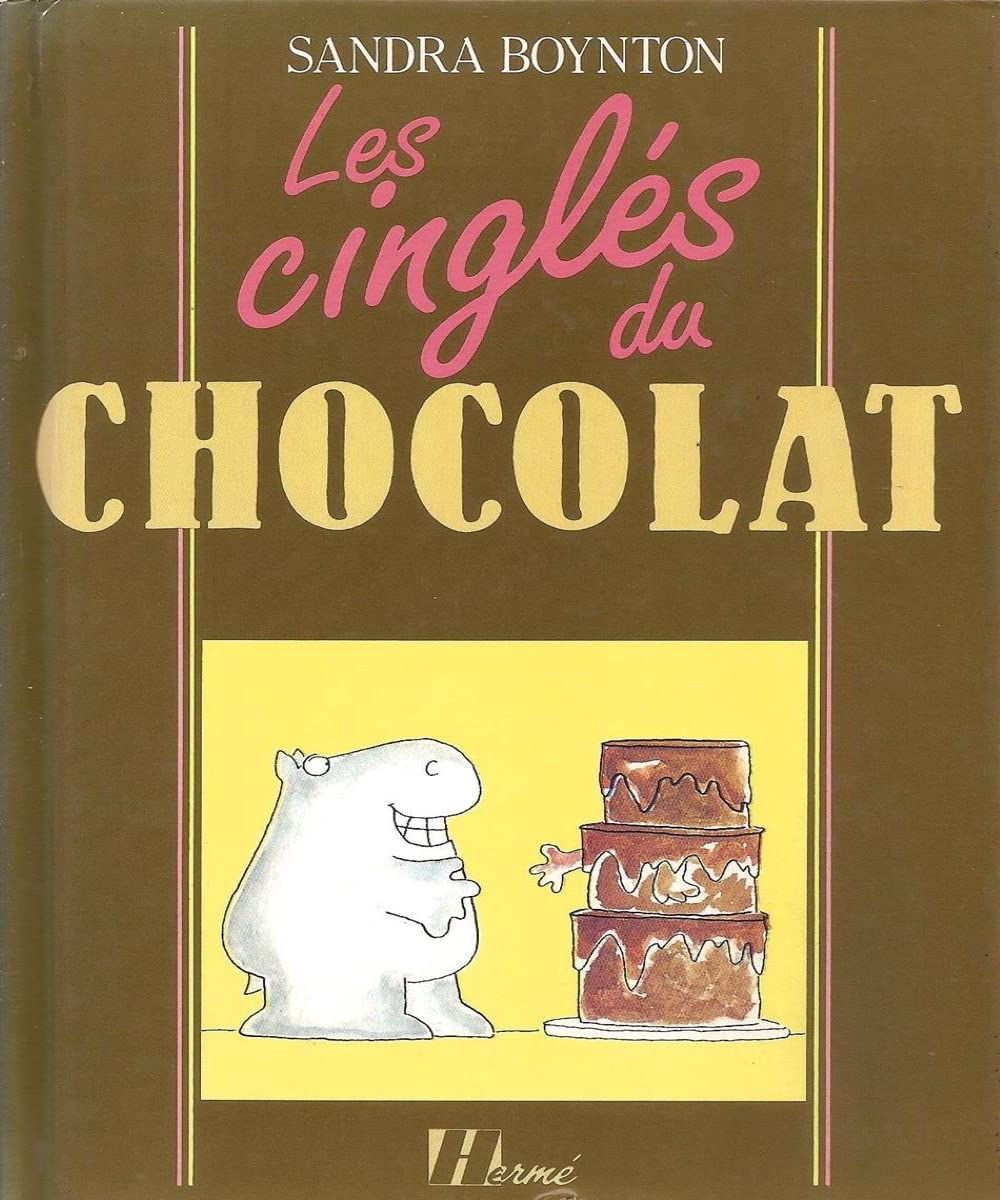 Les cingles du chocolat
