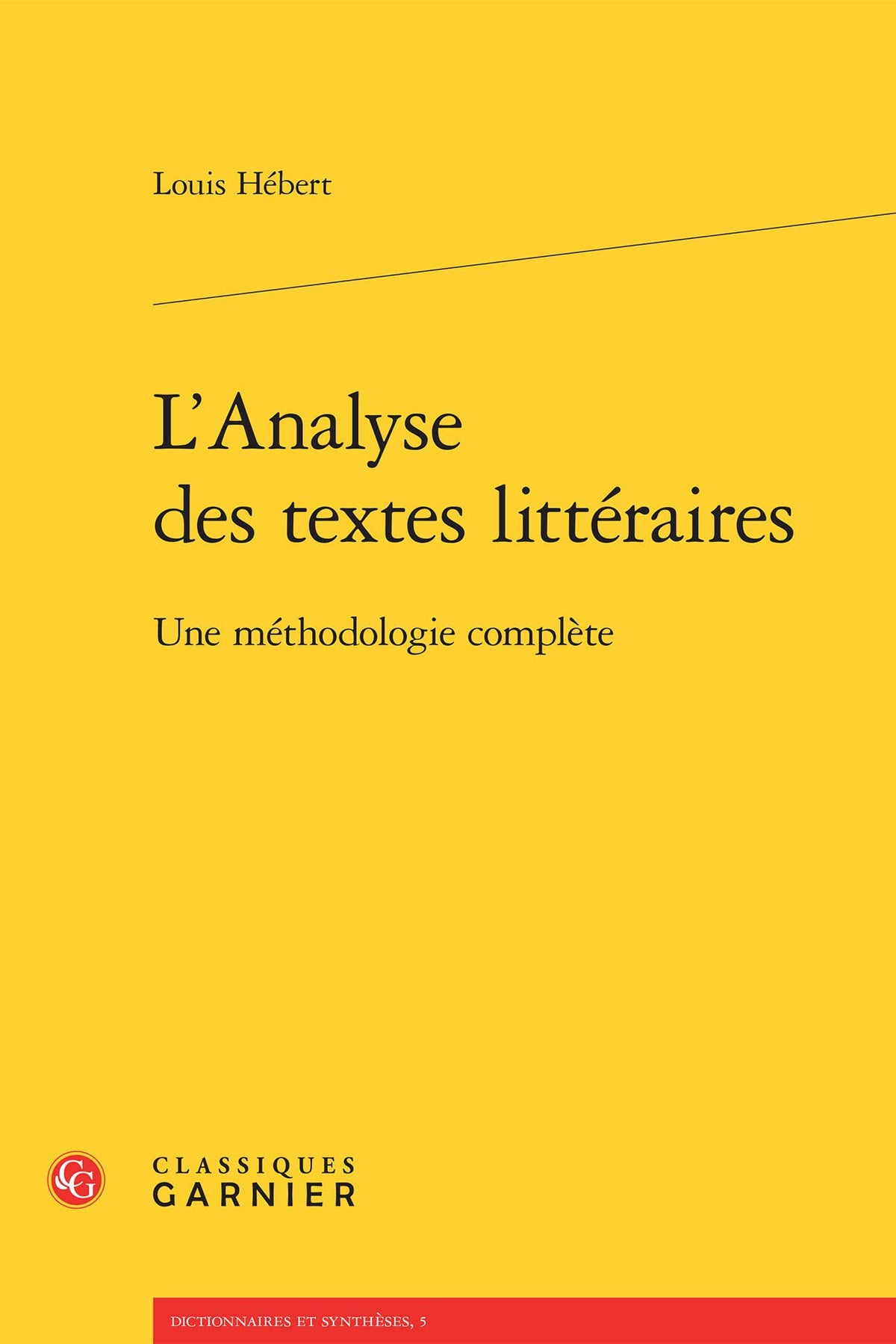 L'Analyse des textes littéraires: Une méthodologie complète
