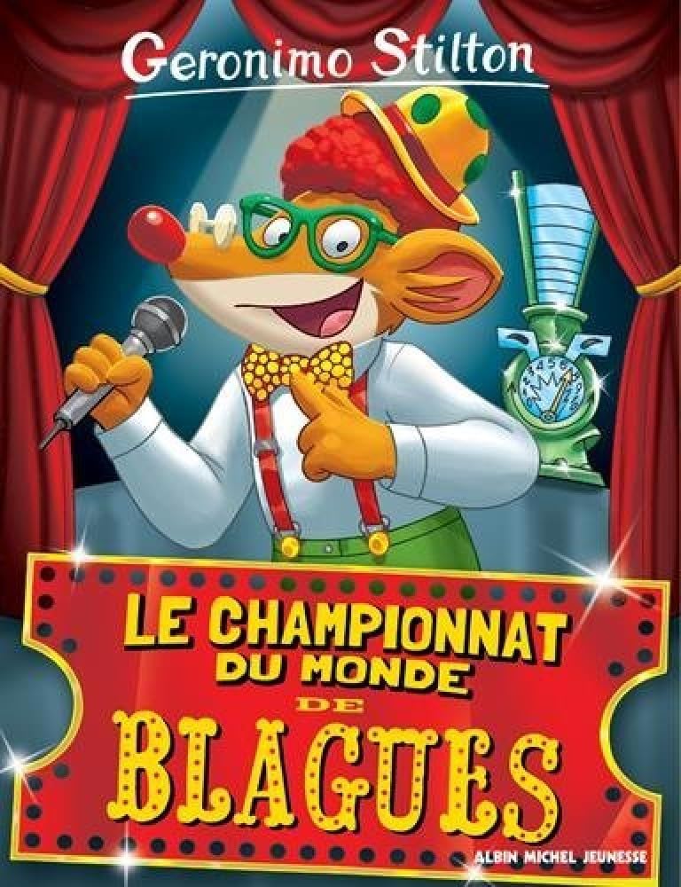 Geronimo Stilton T26 Le Championnat du monde de blagues (Ed.2016)