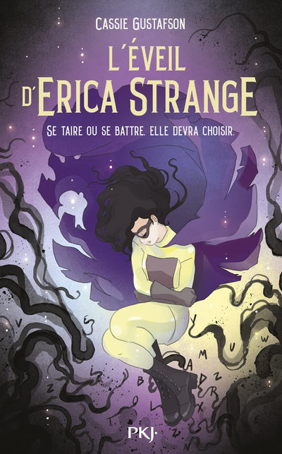L'éveil d'Erica Strange: Survivre. Se battre. Sublimer.