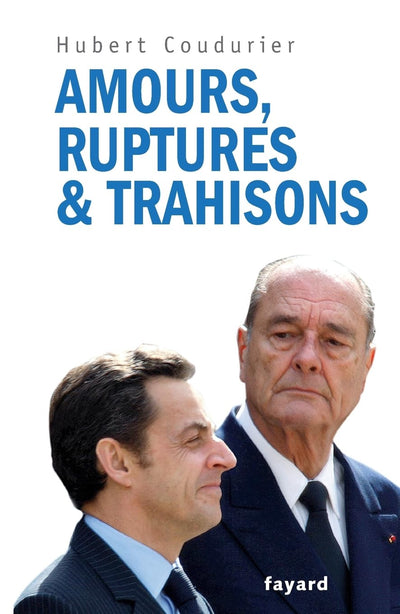 Amours, ruptures & trahisons
