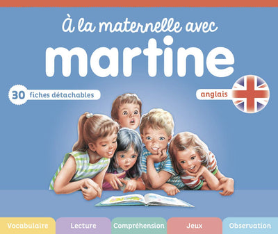 Anglais tout maternelle (À la maternelle avec Martine) (French Edition)