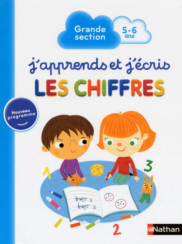 J'apprends et j'écris les Chiffres - Grande Section