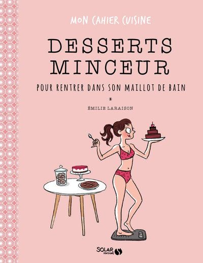 Desserts minceur pour rentrer dans son maillot de bain