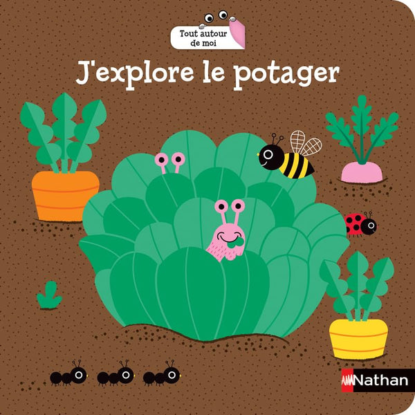 J'explore le potager - Livre d'éveil à Flaps - Dès 18 mois