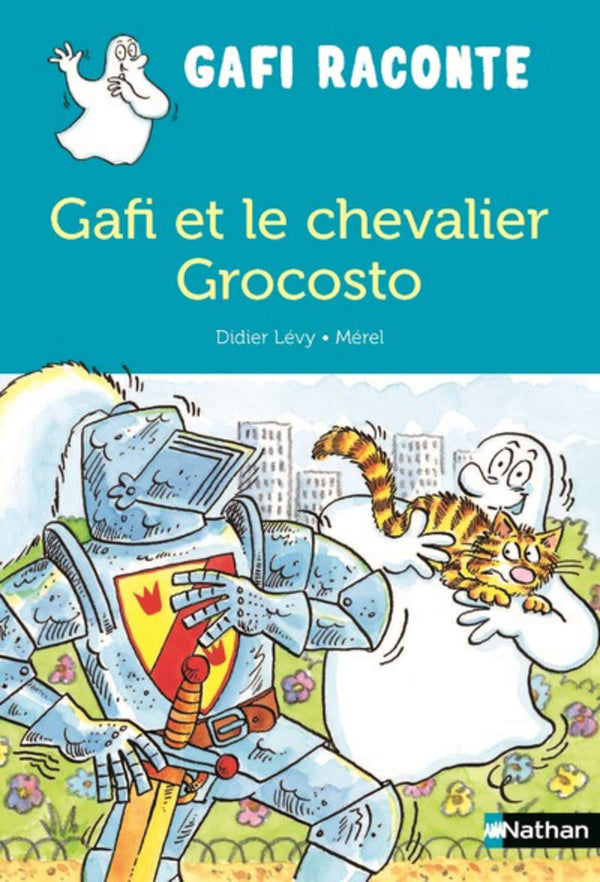 Gafi et le chevalier Grocosto - Dès 6 ans