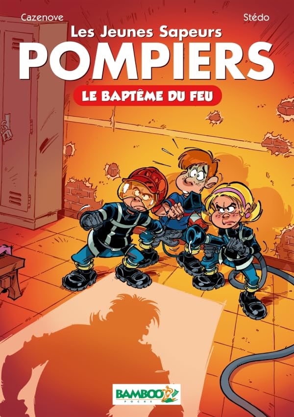 Les Jeunes Sapeurs Pompiers, tome 1 : Le baptême du feu