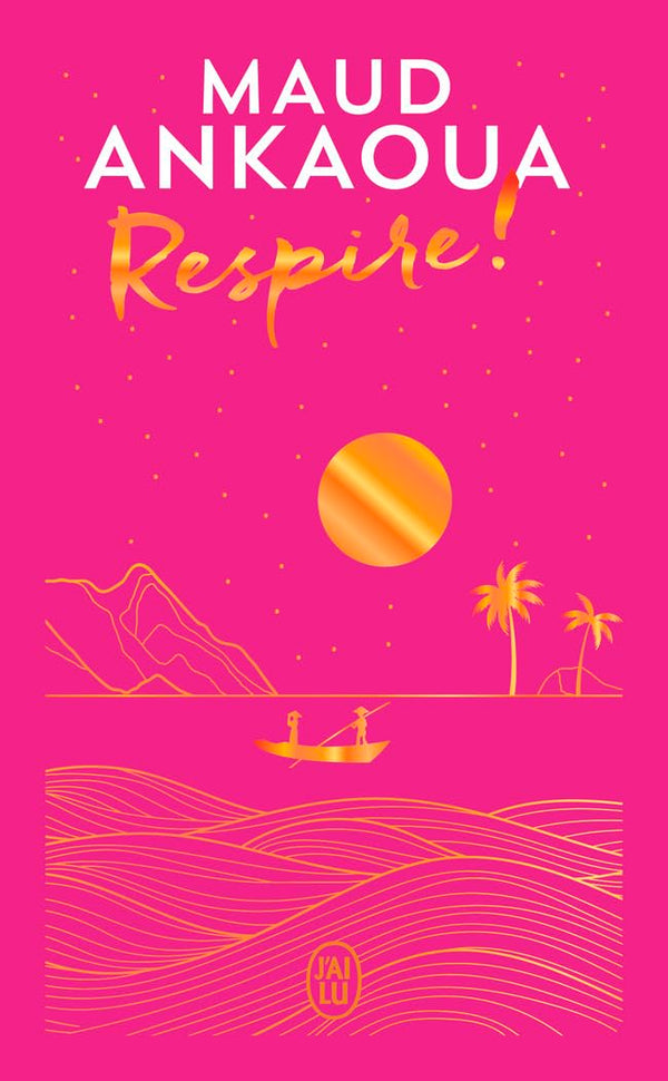 Respire ! - Édition collector