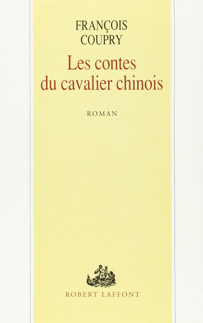 Les contes du cavalier chinois