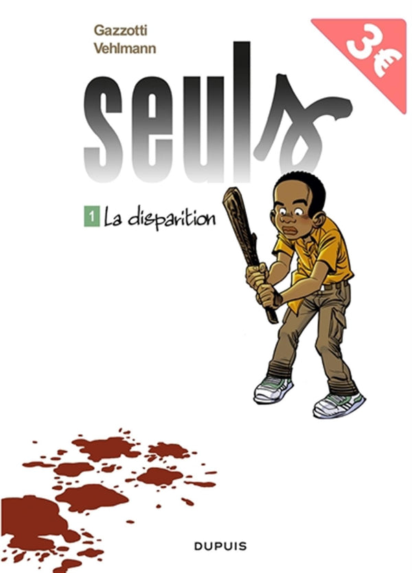 Seuls, tome 1 : La disparition