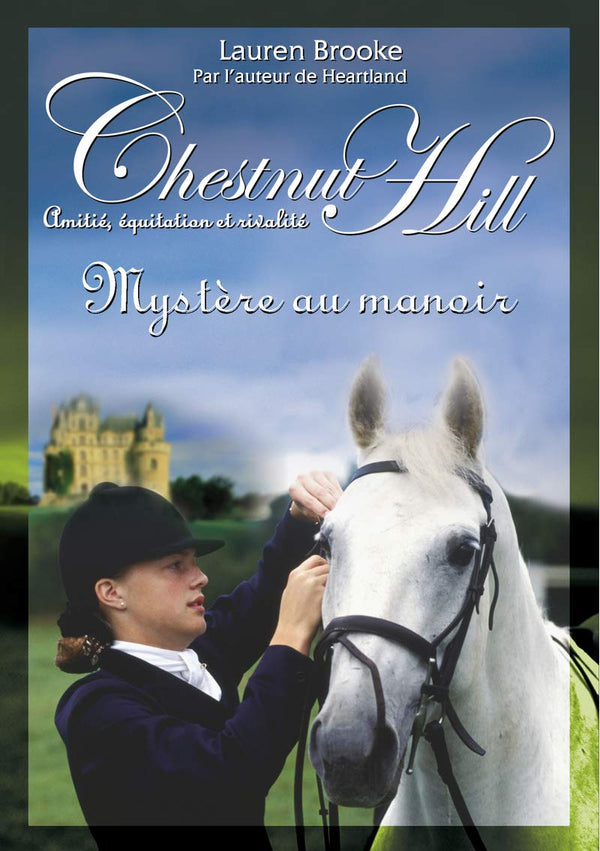 12. Chestnut Hill : Mystère au manoir