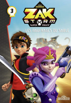 Zak Storm - Tome 3 - Les naufragés du sable (3)