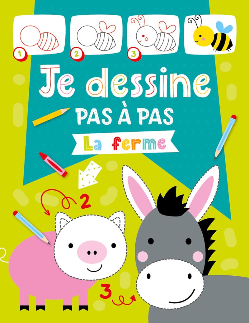 Je dessine pas à pas - ferme