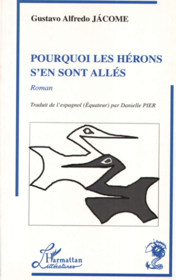 Pourquoi les hérons s'en sont allés