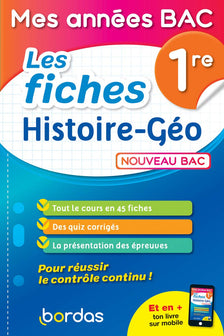 Mes années Bac - Fiches Histoire-Géographie 1re