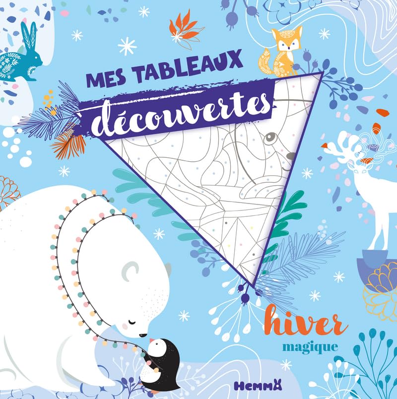 Mes tableaux découvertes - Hiver magique - Tableaux à colorier avec finition holographique - dès 7 ans