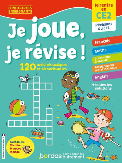 Je joue, je révise ! - Je rentre en CE2 - Cahier de vacances