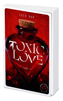 Toxic love - tome 1