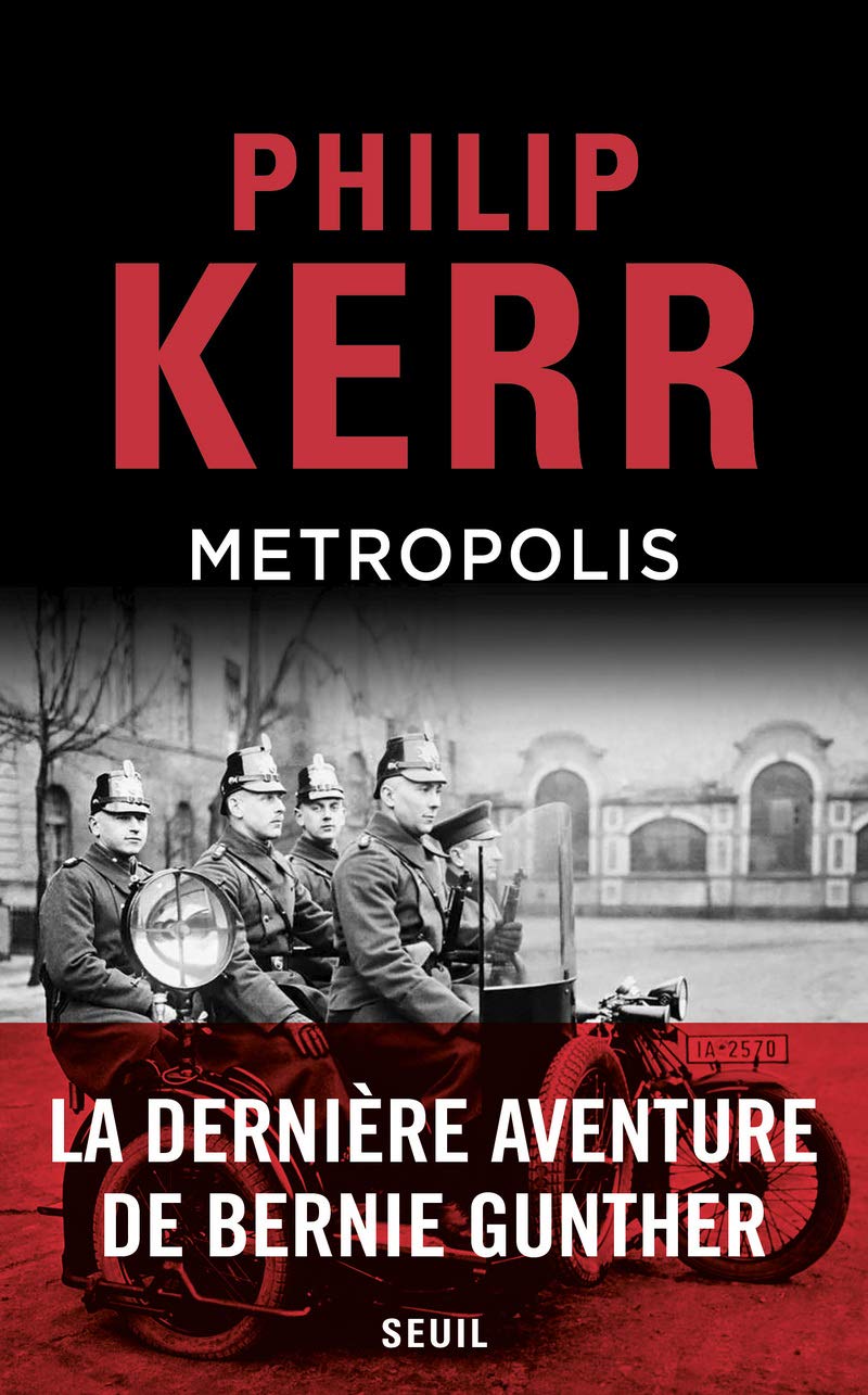 Romans étrangers (H.C.) Metropolis: La dernière aventure de Bernie Gunther