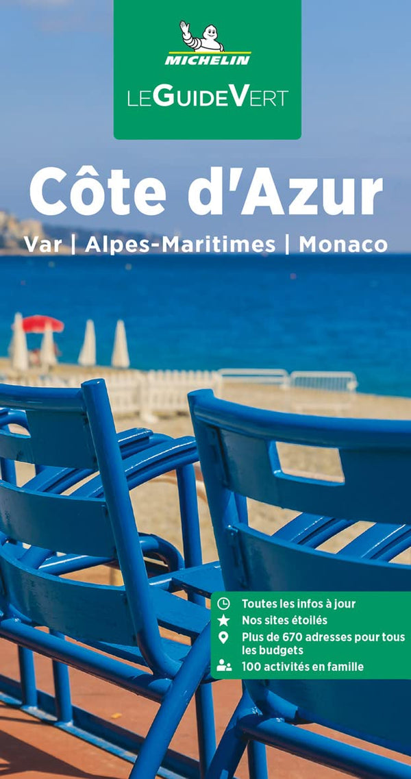 Guide Vert Côte d'Azur, Monaco: Var, Alpes-Maritimes, Monaco