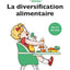 La diversification alimentaire - de 4 à 36 mois