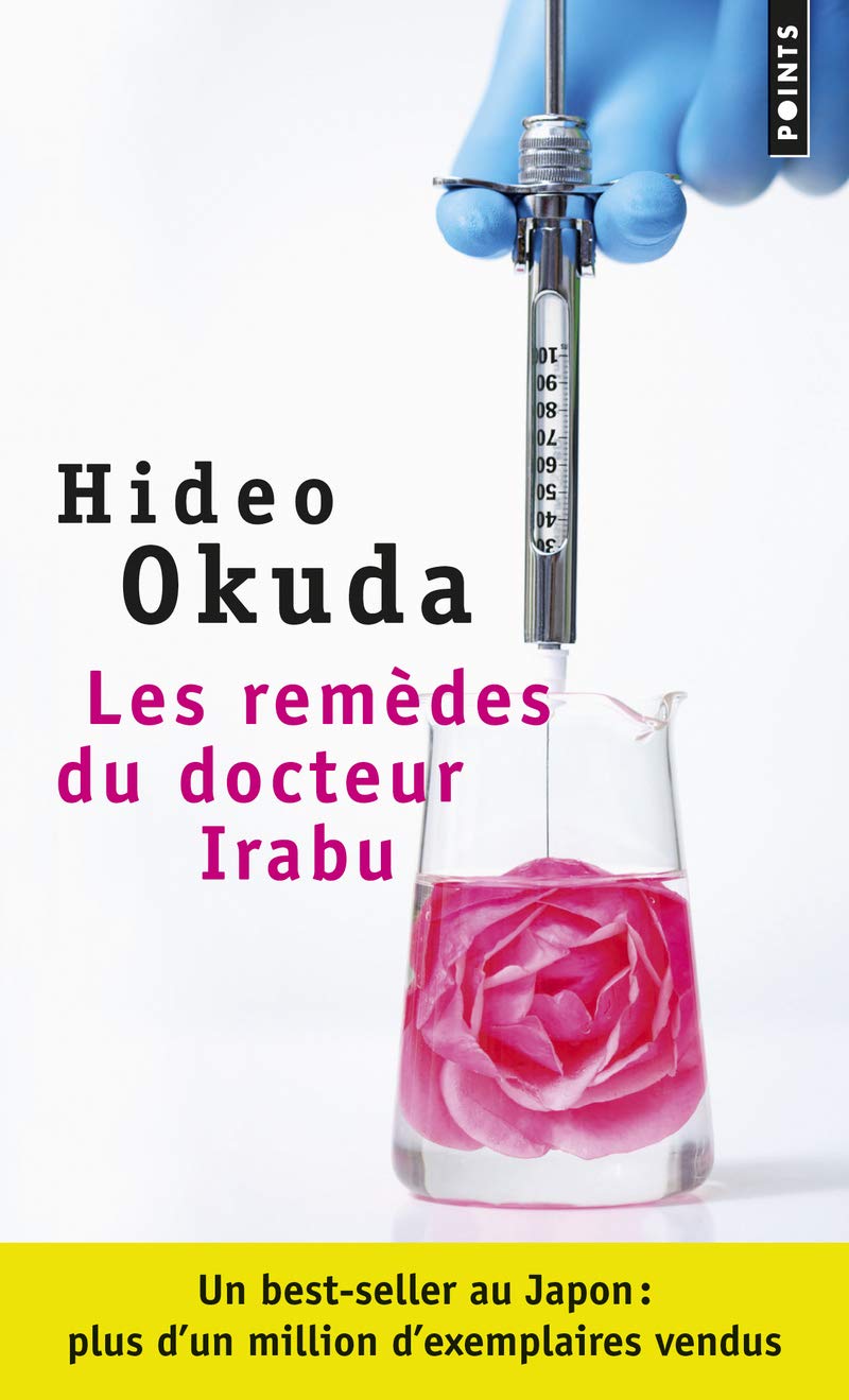 Les Remèdes du docteur Irabu