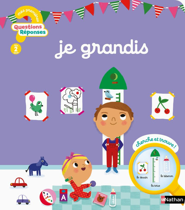 Je grandis - Mes premières Questions/Réponses - Dès 2 ans