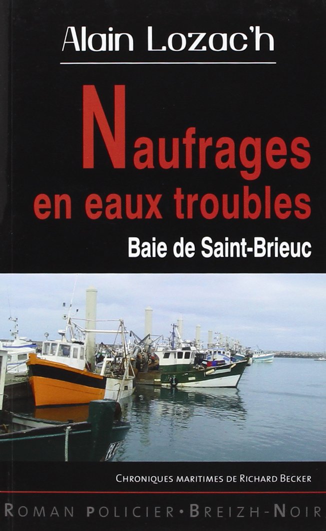 Naufrages en Eaux Troubles