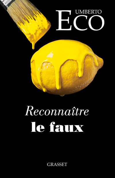 Reconnaître le faux