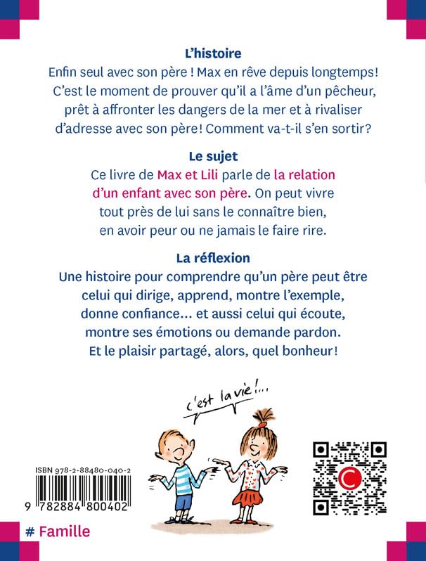 Max va à la pêche avec son père