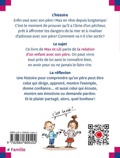 Max va à la pêche avec son père