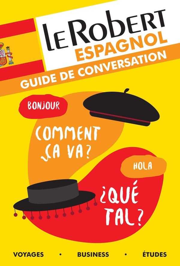 Le Robert - Guide de conversation espagnol: Broché