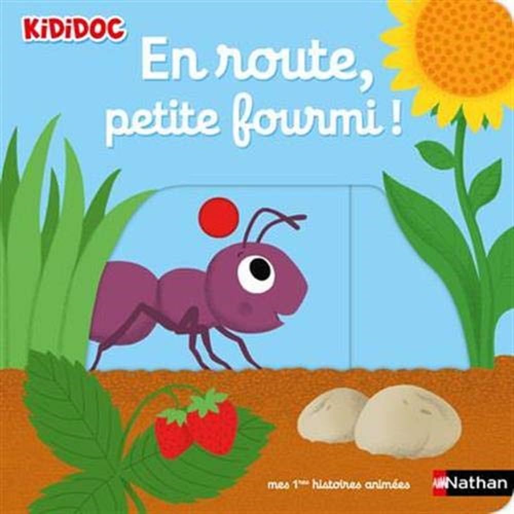 En route petite fourmi ! - histoire animée - Kididoc dès 1 an