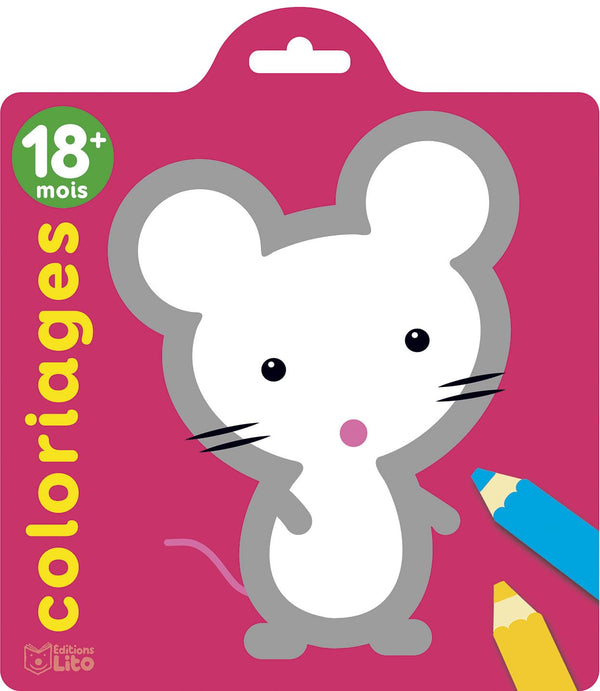 Les coloriages des tout-petits -18 mois - La Souris