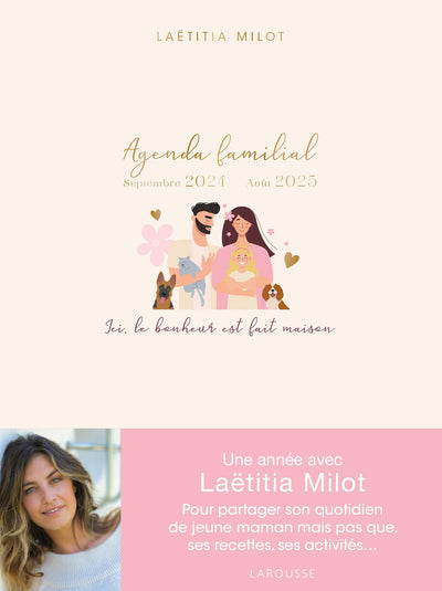Agenda familial Laëtitia Milot: Ici, le bonheur est fait maison - Septembre 2024 à Août 2025