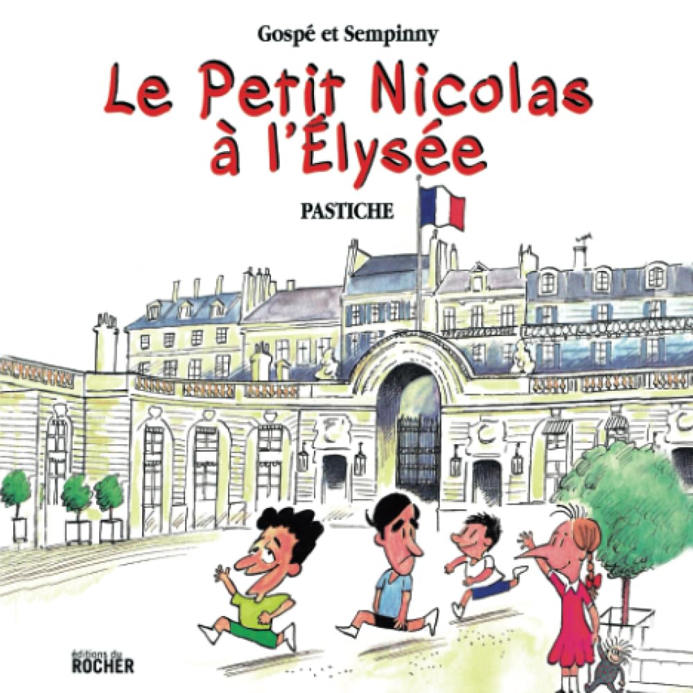 Le Petit Nicolas à l'Elysée
