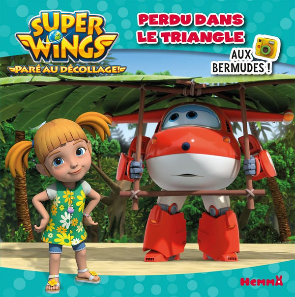 Super Wings - Perdu dans le triangle - Aux Bermudes