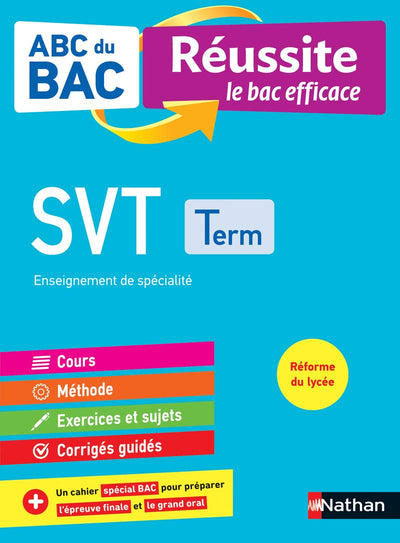 SVT Terminale (Sciences de la vie et de la Terre) - ABC du BAC Réussite - Bac 2022 - Enseignement de spécialité Tle - Cours, Méthode, Exercices et Sujets corrigés + Cahier spécial Bac