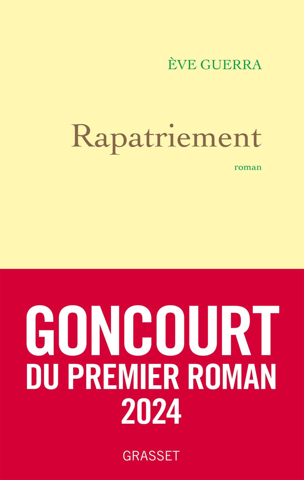 Rapatriement: premier roman