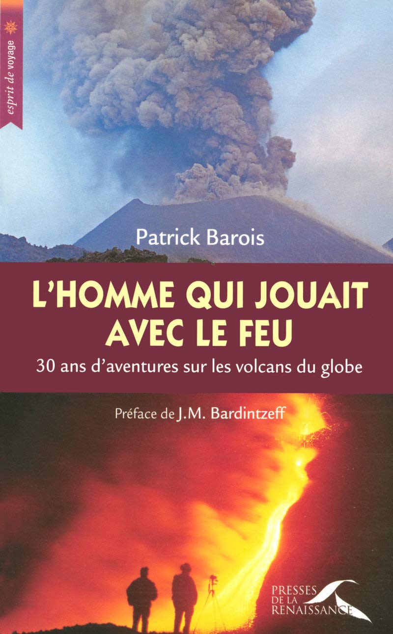 L'homme qui jouait avec le feu