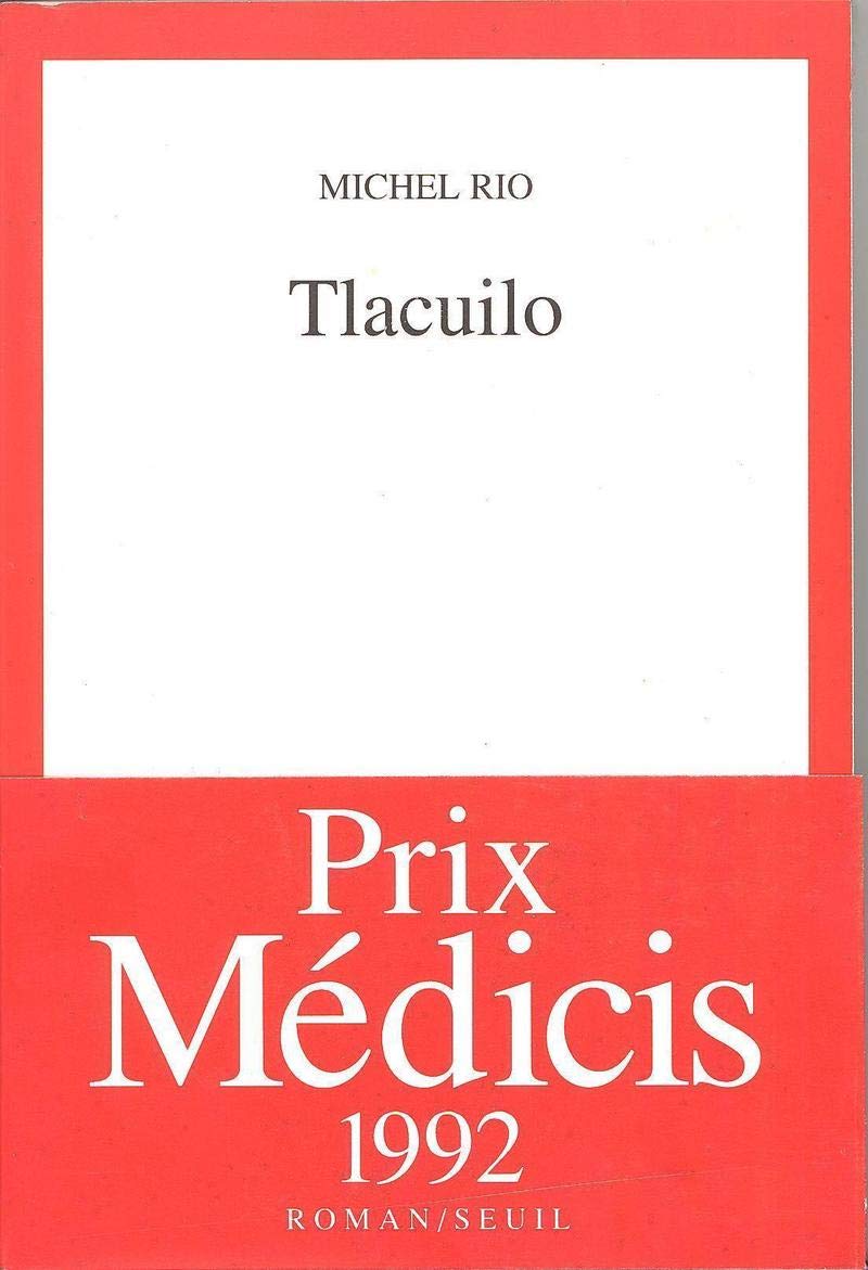 Tlacuilo - Prix Médicis 1990
