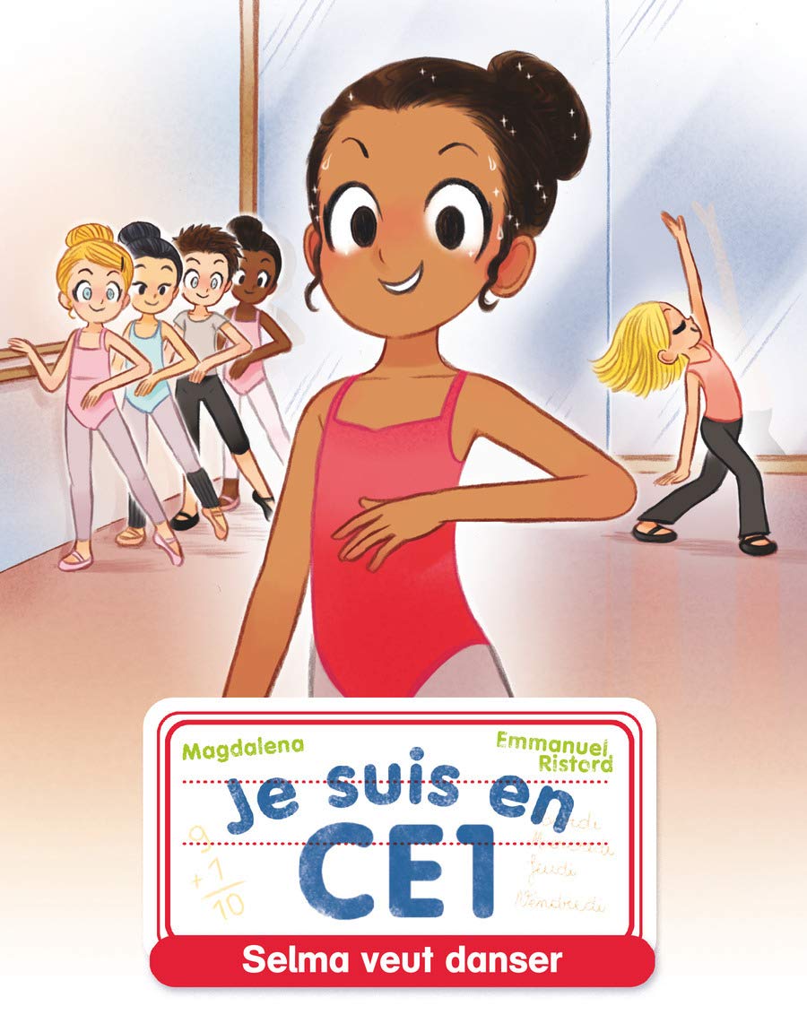 Je suis en CE1 - Selma veut danser