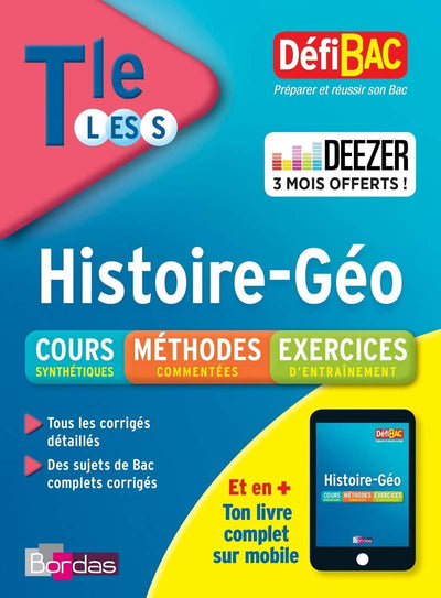 DéfiBac Cours/Méthodes/Exos Histoire-Géographie Terminale L/ES/S