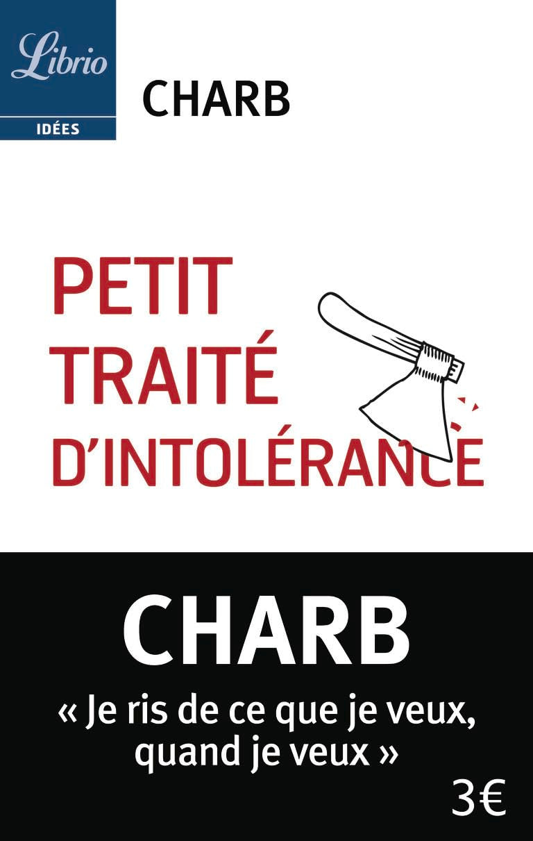 Petit Traité d'intolérance: Les Fatwas de Charb