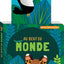 Au bout du monde: Avec une tirette-surprise à chaque page